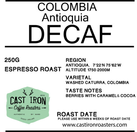 Cast Iron Coffee Roasters - Colombia - Antioquia - Decaf - Washed