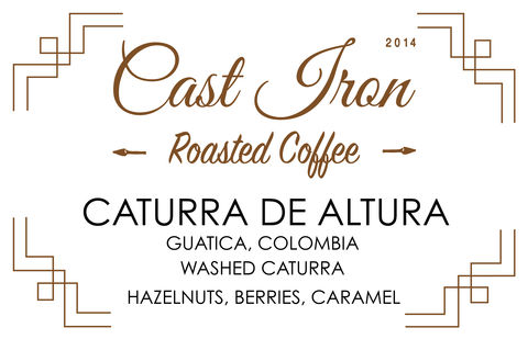 Cast Iron Coffee Roasters: Colombia, Granja La Esperanza, Guatica