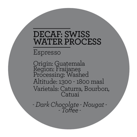 Climpson and Sons - Swiss Water Process Decaf: Fraijanes, Guatemala