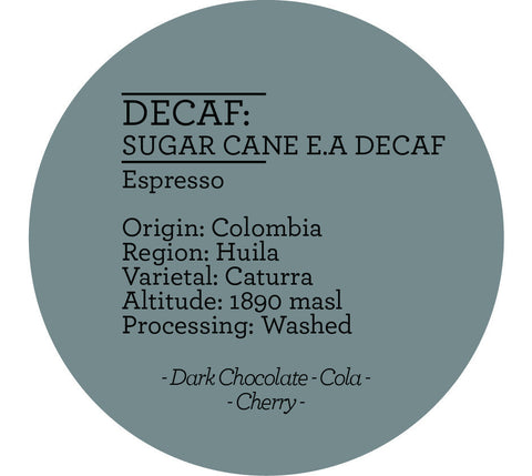 Climpson & Sons - Decaf: Sugar Cane E.A, Bella Vista, Colombia
