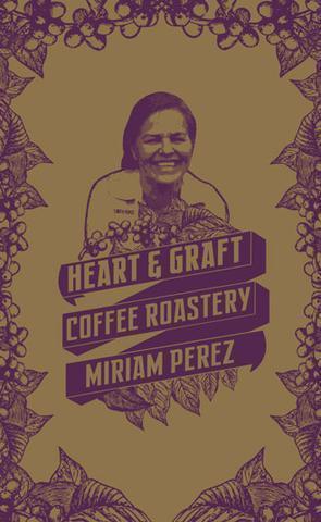 Heart & Graft Coffee Roastery: Miriam Perez Microlot: Honduras, Clave De Sol, Las Tres Marias Lot, Natural