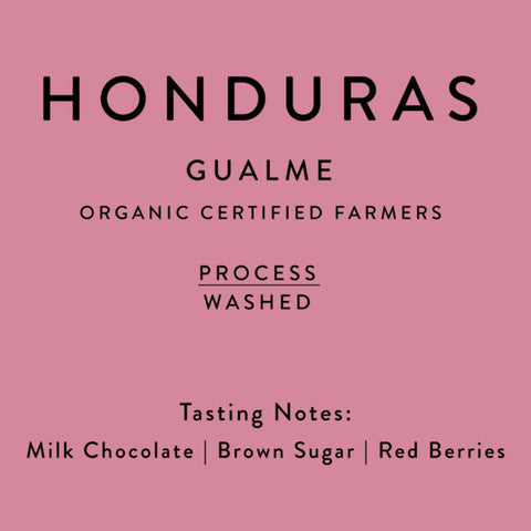 Horsham Coffee Roaster: Honduras, Gualme, Washed