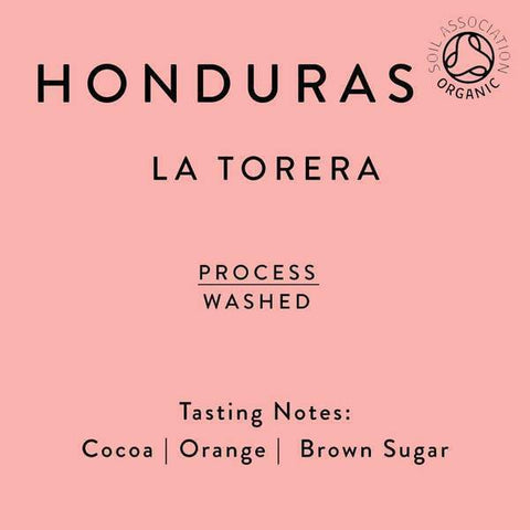 Horsham Coffee Roaster: Honduras, La Torera village, Washed