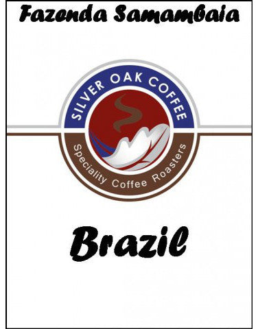 Silver Oak Coffee - Single Estate: Fazenda Samambaia, Brazil