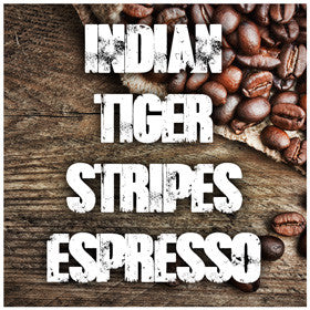 Urban Roast Coffee Co - Indian Tiger Stripes Espresso